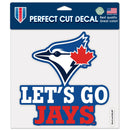 Wincraft Toronto Blue Jays Slogan Perfect Cut Color Decal - 8 x 8 inch - lauxsportinggoods